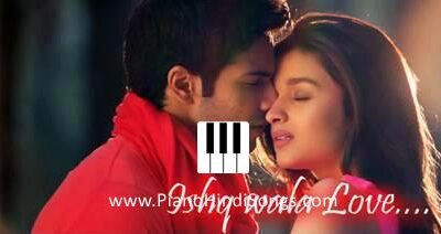 Ishq Wala Love | Student Of The Year | Piano | Notes