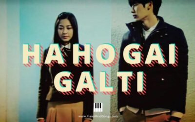Ek Galti | Piano | Notes