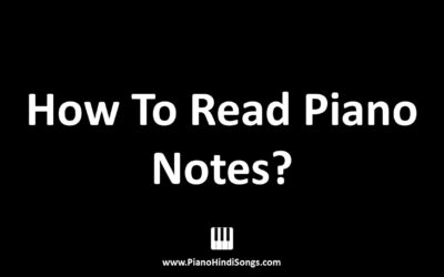 How To Read Piano Notes?