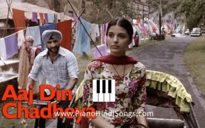 Ajj Din Chadheya | Love Aaj Kal | Piano | Notes