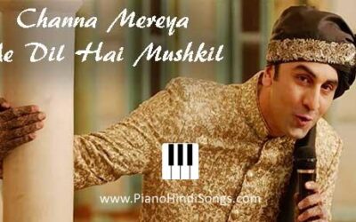 Channa Mereya | Ae Dil Hai Mushkil | Piano | Notes