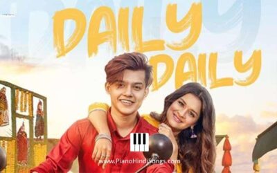 Daily Daily | Neha Kakkar | Piano | Notes