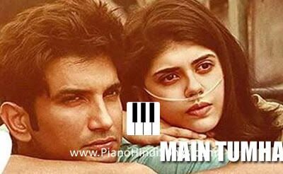Main Tumhara | Dil Bechara | Piano | Notes