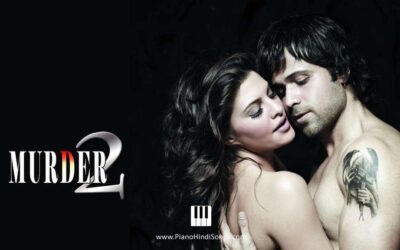 Phir Mohabbat | Murder 2 | Piano | Notes