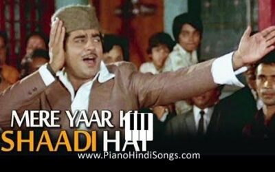 Aaj Mere Yaar Ki Shadi Hai | Piano | Notes