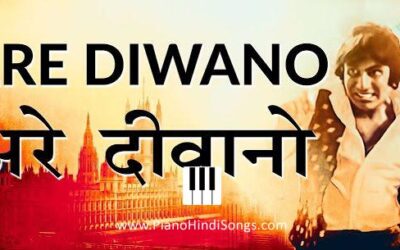 Arey Diwano | Don | Piano | Notes