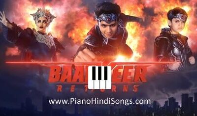 Baalveer Returns | Piano | Notes